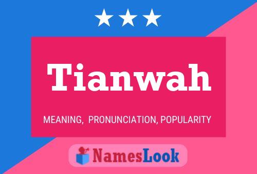 ملصق اسم Tianwah