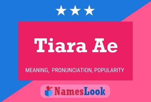 ملصق اسم Tiara Ae