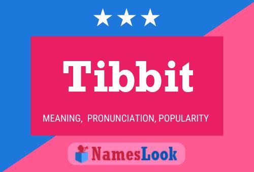 ملصق اسم Tibbit