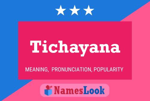 ملصق اسم Tichayana