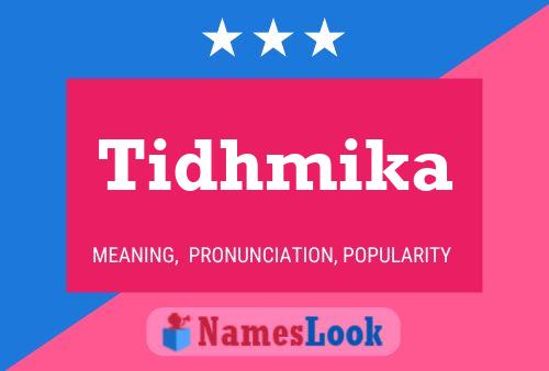 ملصق اسم Tidhmika