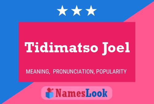 ملصق اسم Tidimatso Joel