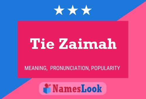 ملصق اسم Tie Zaimah