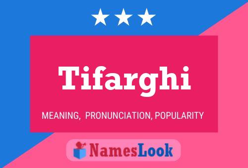 ملصق اسم Tifarghi