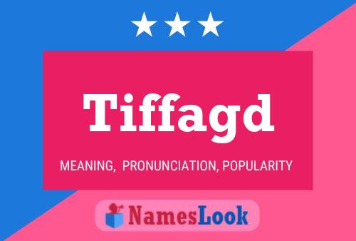 ملصق اسم Tiffagd