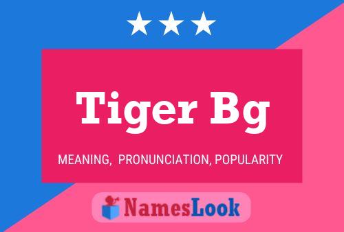 ملصق اسم Tiger Bg