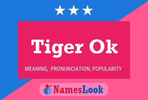 ملصق اسم Tiger Ok