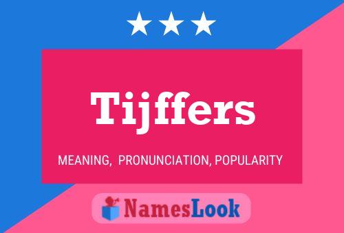 ملصق اسم Tijffers