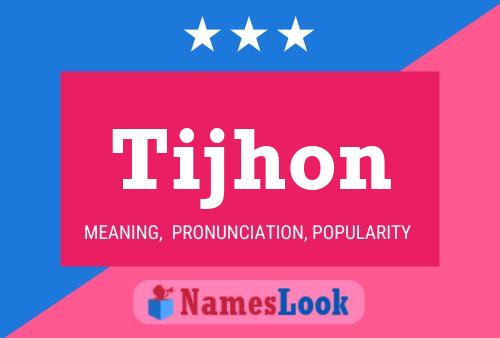 ملصق اسم Tijhon