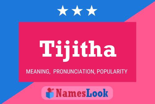 ملصق اسم Tijitha