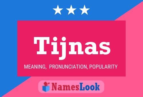 ملصق اسم Tijnas