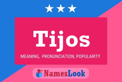 ملصق اسم Tijos