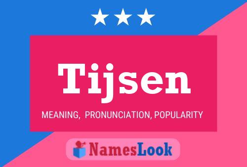 ملصق اسم Tijsen