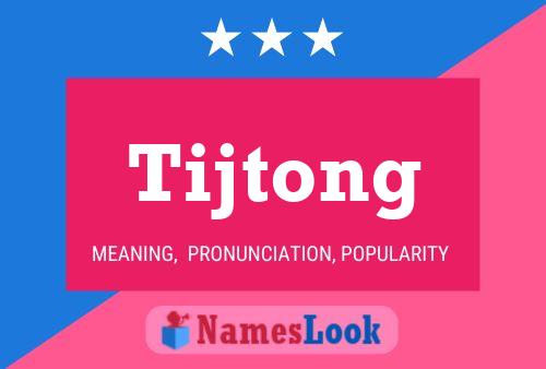 ملصق اسم Tijtong