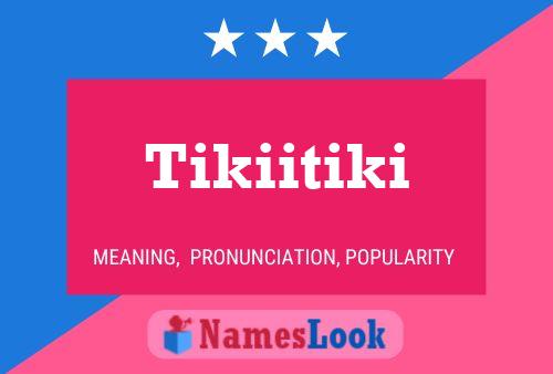 ملصق اسم Tikiitiki