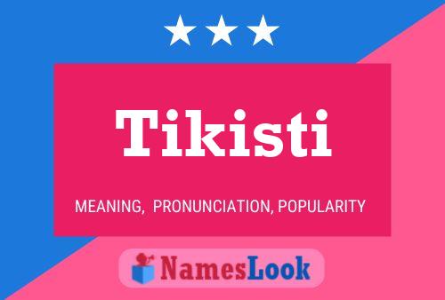 ملصق اسم Tikisti