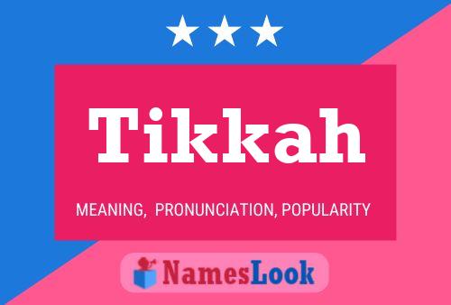 ملصق اسم Tikkah