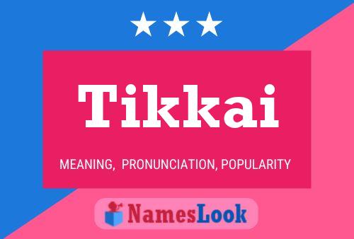 ملصق اسم Tikkai