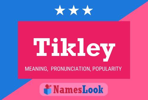 ملصق اسم Tikley