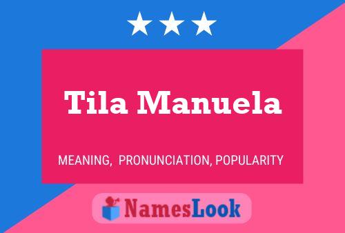 ملصق اسم Tila Manuela