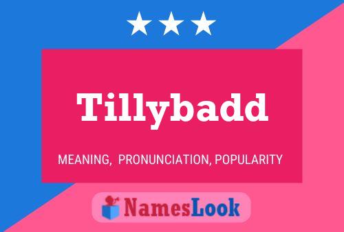 ملصق اسم Tillybadd