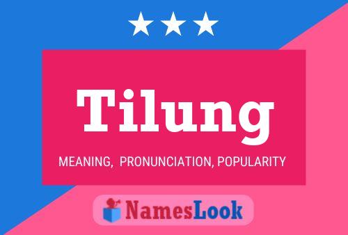 ملصق اسم Tilung