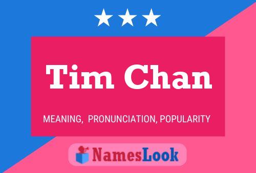 ملصق اسم Tim Chan