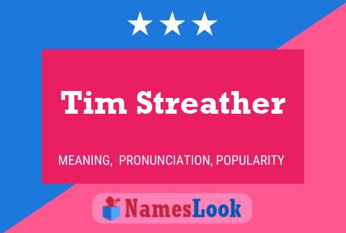 ملصق اسم Tim Streather