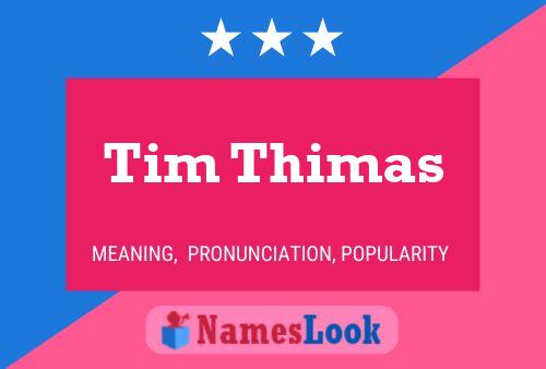 ملصق اسم Tim Thimas