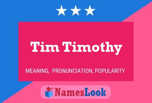 ملصق اسم Tim Timothy