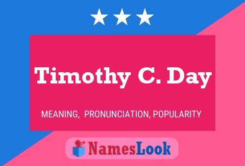 ملصق اسم Timothy C. Day