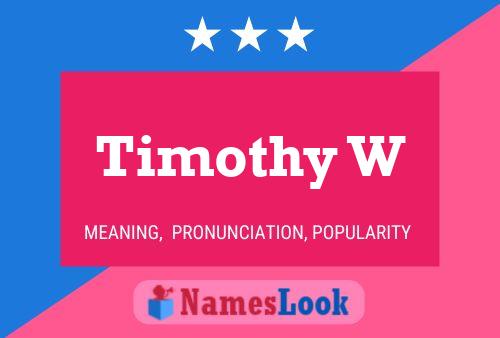 ملصق اسم Timothy W