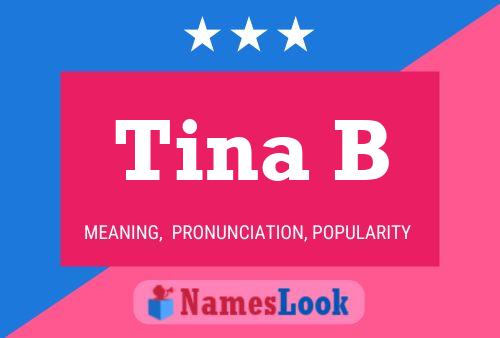 ملصق اسم Tina B