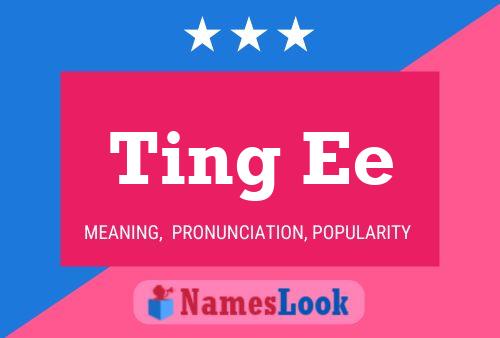 ملصق اسم Ting Ee