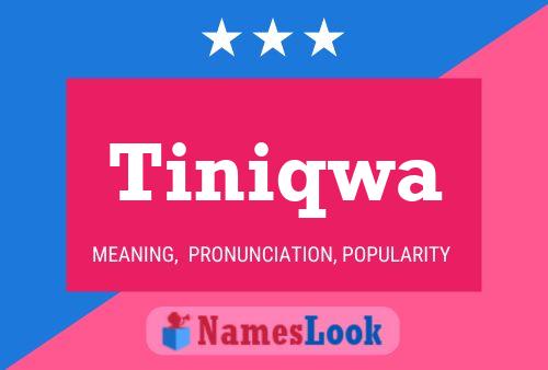 ملصق اسم Tiniqwa