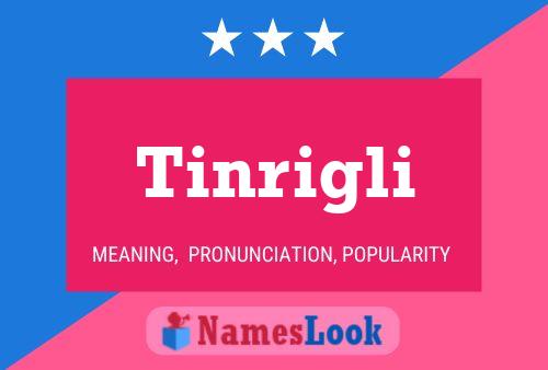 ملصق اسم Tinrigli