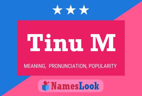 ملصق اسم Tinu M