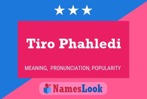 ملصق اسم Tiro Phahledi