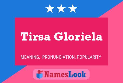 ملصق اسم Tirsa Gloriela