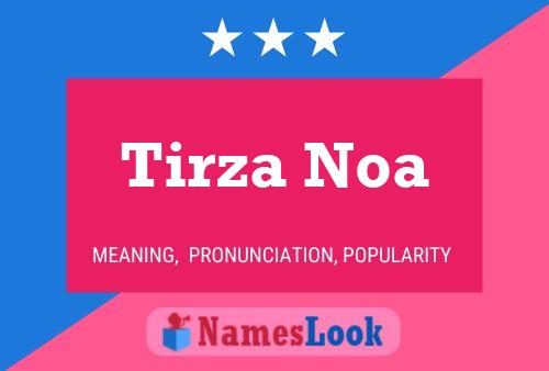 ملصق اسم Tirza Noa