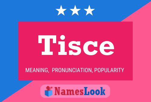 ملصق اسم Tisce