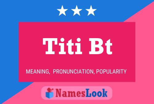 ملصق اسم Titi Bt