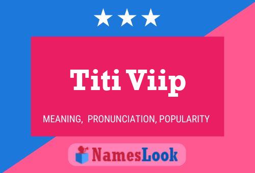 ملصق اسم Titi Viip