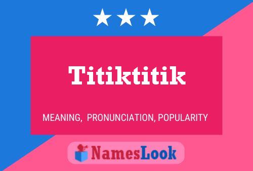 ملصق اسم Titiktitik