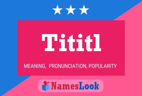 ملصق اسم Tititl