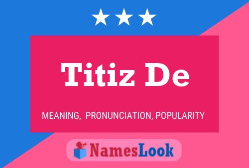 ملصق اسم Titiz De