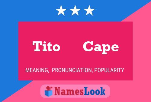 ملصق اسم Tito      Cape