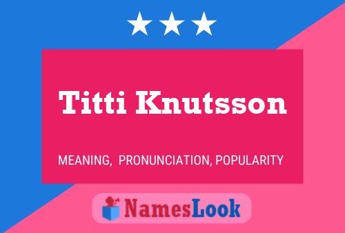 ملصق اسم Titti Knutsson