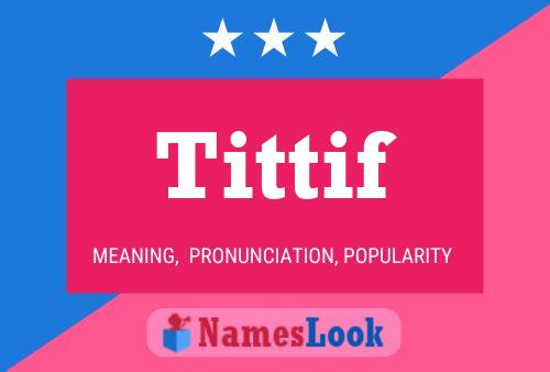 ملصق اسم Tittif