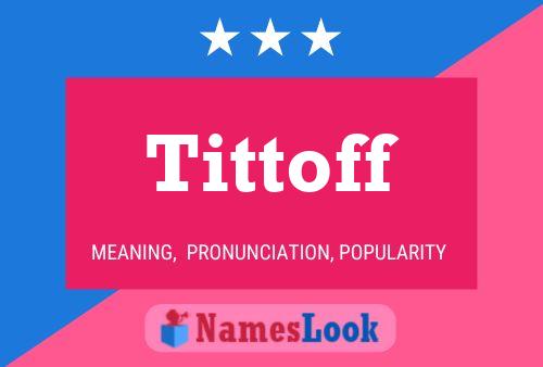 ملصق اسم Tittoff